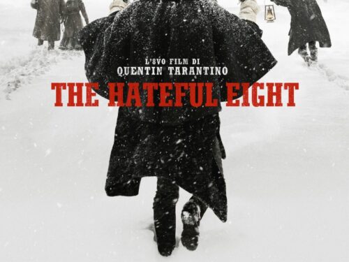 The Hateful Eight – Alti contenuti. Messa in scena rivedibile.