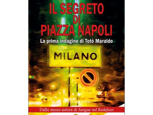 “Il segreto di piazza Napoli” di Gino Marchitelli Recensione