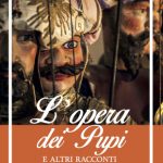L’opera dei pupi di Gabriele Cantella – Recensione L’opera dei pupi di Gabriele Cantella – Recensione