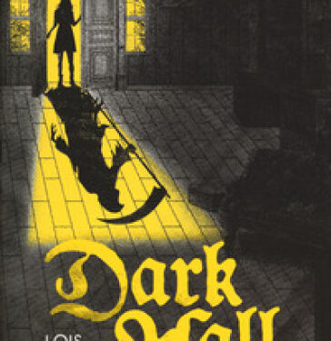 Dark Hall – Lois Duncan – Romanzo – Recensione