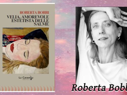 INTERVISTA A ROBERTA BOBBI – Velia amorevole estetista delle salme