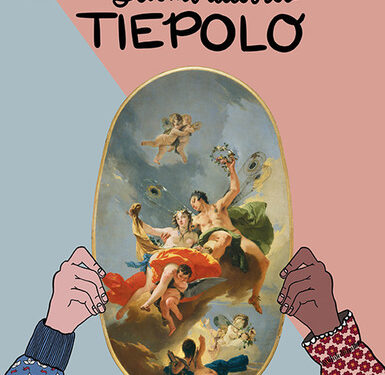 Recensione: “In missione con:… Giambattista Tiepolo” Edizioni Gallerie d’Italia  / Skira