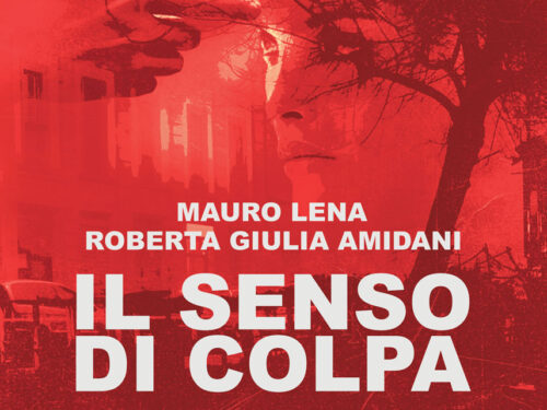 Recensione Il senso di colpa – Mauro Lena e Roberta Giulia Amidani