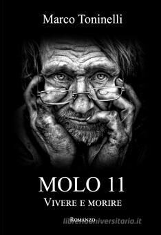 Recensione: Molo 11 – Marco Toninelli – Sillabe di Sale editore