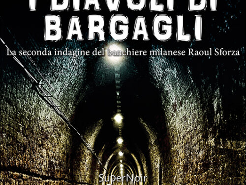 I diavoli di Bargagli – Ippolito Edmondo Ferrario (Frilli Editore)