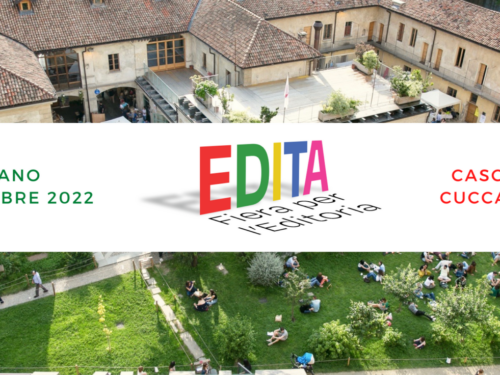 EDITA – FIERA PER L’EDITORIA – 8 e 9 ottobre 2022 – Milano