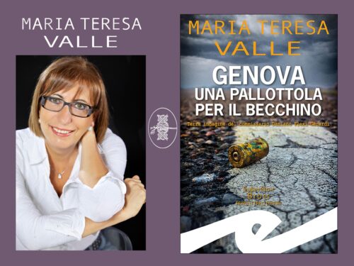 Intervista a  Maria Teresa Valle –  Genova. Una pallottola per il Becchino (Fratelli Frilli Editori)