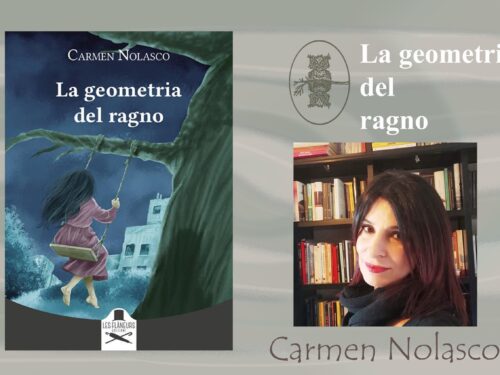 Intervista a Carmen Nolasco – “La geometria del ragno” (Les Flaneurs Edizioni) 