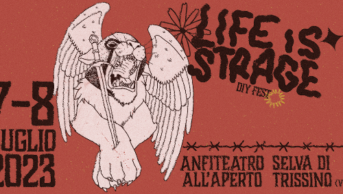 Festival: LIFE IS STRAGE DIY FEST 2023 –  7 -8 Luglio 23 – Vicenza