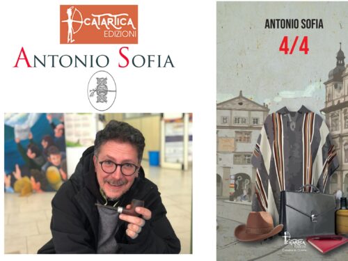 INTERVISTA  ANTONIO SOFIA – “4/4” – CATARTICA EDIZIONI.