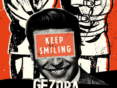 Gezora – Keep Smiling – Tutti amano la vendetta.