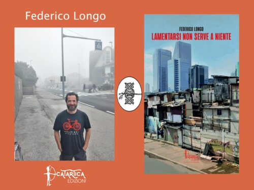Intervista a Federico Longo “Lamentarsi non serve a niente”