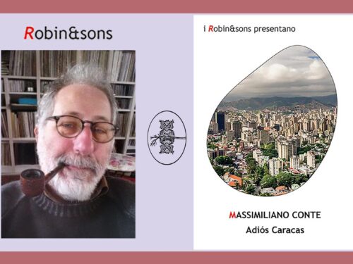 Intervista a Massimiliano Conte – Adiòs Caracas – I Robin & Son