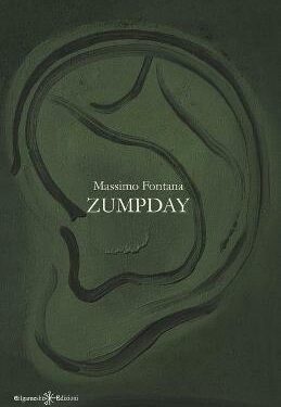 Recensione: Zumpday – Massimo Fontana –  Gilgamesh Edizioni