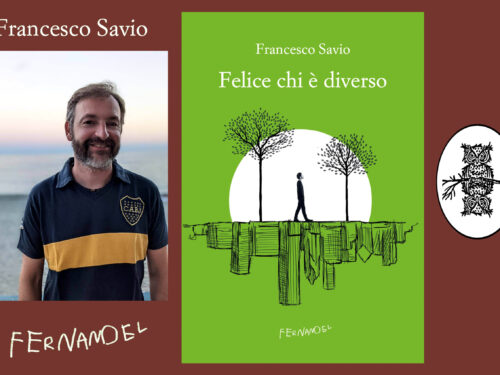 Intervista a Francesco Savio – Felice chi è diverso – Fernandel
