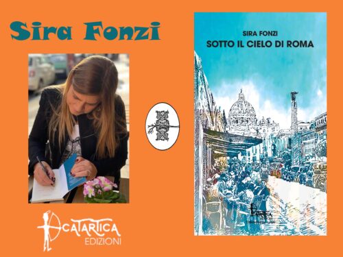 Intervista a  Sira Fonzi, “Sotto il cielo di Roma”, Catartica Edizioni.